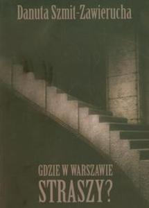 Gdzie w Warszawie straszy? - 2857637646