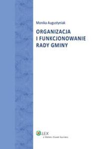 Organizacja i funkcjonowanie rady gminy - 2857637860