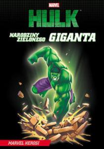 Marvel Hulk Narodziny zielonego giganta - 2857638029