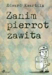 Zanim pierrot zawita - 2857638106