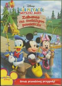Klub Przyjaci Myszki Miki: Zabawa na wieym powietrzu - 2857638165