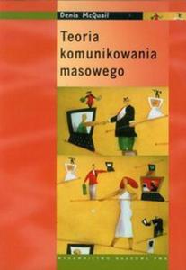 Teoria komunikowania masowego - 2857638222