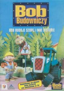 Bob Budowniczy - Bob buduje szop i inne historie - 2857638353