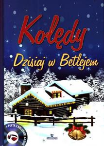 Koldy. Dzisiaj w Betlejem (+CD) - 2857638491