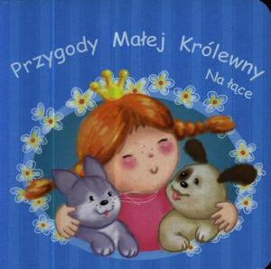 Przygody Maej Krlewny. Na ce - 2857639493