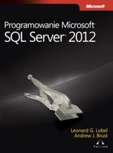 Programowanie Microsoft SQL Server 2012 - 2857639756