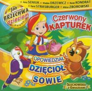 Czerwony Kapturek / Opowiedzia Dzicio Sowie - 2857639809