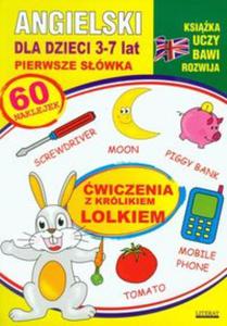 wiczenia z krlikiem Lolkiem. Angielski dla dzieci 3-7 lat. - 2857639866