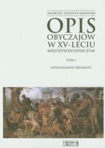 Opis obyczajw w XV-leciu miedzysojuszniczym t.1 - 2857639961