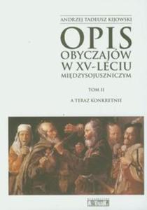 Opis obyczajw w XV-leciu miedzysojuszniczym t.2 - 2857639962