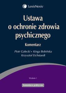 Ustawa o ochronie zdrowia psychicznego Komentarz - 2857640185