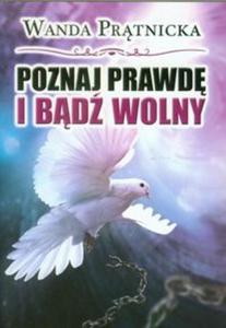 Poznaj prawd i bd wolny - 2857640316