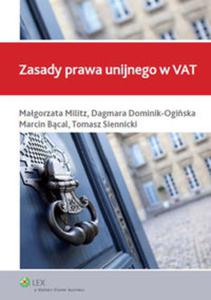 Zasady prawa unijnego w VAT - 2857640852