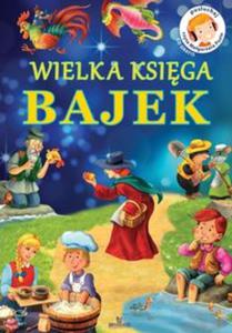 Wielka ksiga bajek (+CD) - 2857640864