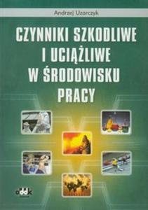 Czynniki szkodliwe i uciliwe w rodowisku pracy - 2857641145