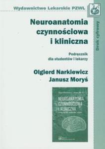 Neuroanatomia czynnociowa i kliniczna - 2857641203