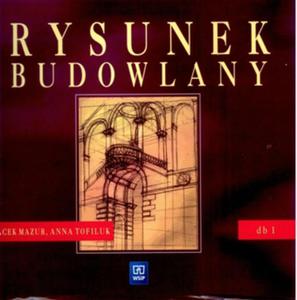 Rysunek budowlany Konstrukcje budowlane 1 podrcznik - 2825656447