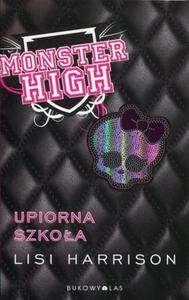 Monster High 1. Upiorna szkoa - 2857641305