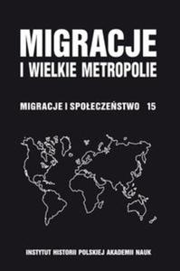 Migracje i wielkie metropolie - 2857641513