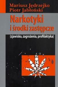 Narkotyki i rodki zastpcze - 2857641536