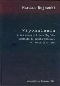 Wspomnienia z mej pracy w Biurze Szyfrw Oddziau II Sztabu Gwnego w latach 1930-1945 - 2857641688