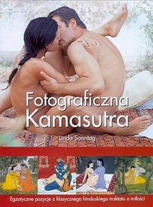 Fotograficzna Kamasutra. Egzotyczne pozycje z klasycznego hinduskiego traktatu o mioci - 2825656499