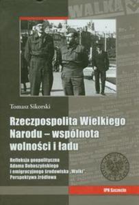 Rzeczpospolita wielkiego narodu wsplnota wolnoci i stanu - 2857642122