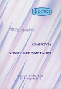 VI Sympozjon Kompozyty Konstrukcje warstwowe