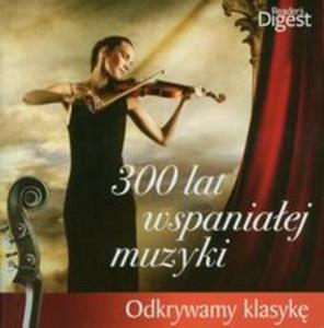 300 lat wspaniaej muzyki - 2857642328