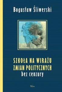 Pedagogika alternatywna Szkoa na wirau zmian politycznych - 2857642426