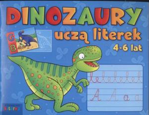 Dinozaury ucz literek 4-6 lat - 2825656513