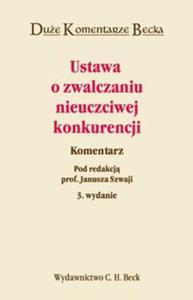 Ustawa o zwalczaniu nieuczciwej konkurencji Komentarz - 2857642508