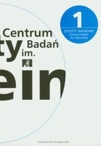 Zeszyty naukowe Centrum Bada im. Edyty Stein 1 - 2857642543