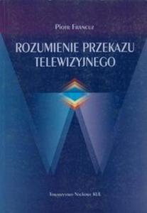 Rozumienie przekazu telewizyjnego - 2857642784