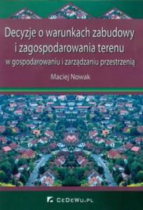 Decyzje o warunkach zabudowy i zagospodarowania terenu