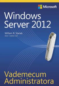 Vademecum Administratora Windows Server 2012 - 2857642880