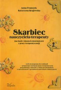 Skarbiec nauczyciela-terapeuty na bazie wasnych dowiadcze z pracy terapeutycznej z pyt CD - 2857643055