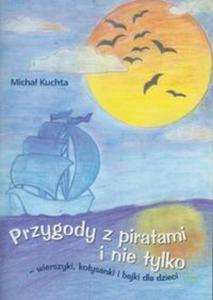 Przygody z piratami i nie tylko - 2857643082