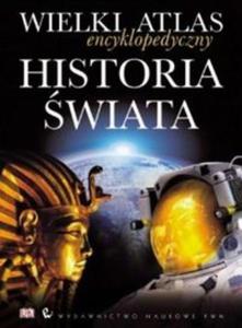 Wielki atlas encyklopedyczny historia wiata - 2857643323