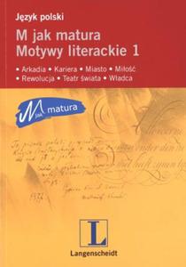 M jak matura Motywy literackie 1 - 2825656569