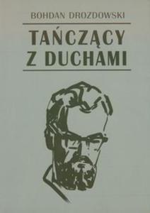 Taczcy z duchami