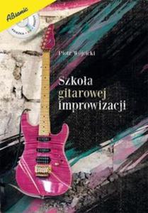 Szkoa gitarowej improwizacji - 2857643769