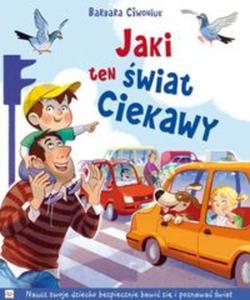 Jaki ten wiat ciekawy