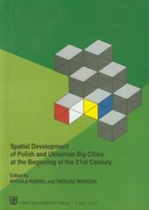 Spatial development of Polish and Ukrainian Big Cities at the Beginning of the 21st Century - 2857644242