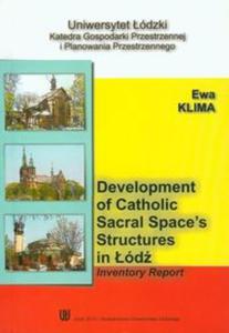 Development of catholic sacral spaces structures in Lodz - 2857644536