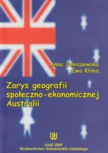 Zarys geografii spoeczno-ekonomicznej Australii - 2857644576