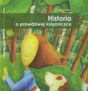 Historia o prawdziwej ksiniczce - 2857645045