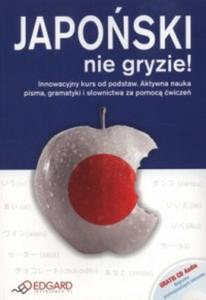 Japoski nie gryzie! Innowacyjny kurs od podstaw (+CD) - 2857645063