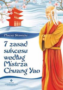 7 zasad sukcesu wedug Mistrza Chuang Yao - 2857645479