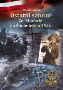 Ostatni szturm ze Starwki do rdmiecia 1944 - 2857645481